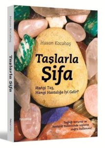 Taşlarla Şifa                                                                                                                                                                                                                                                  