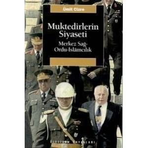 Muktedirlerin Siyaseti                                                                                                                                                                                                                                         