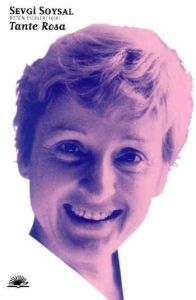 Tante Rosa - Bütün Eserleri 1                                                                                                                                                                                                                                  