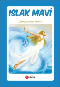 Islak Mavi                                                                                                                                                                                                                                                     
