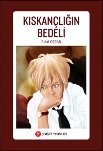 Kıskançlığın Bedeli                                                                                                                                                                                                                                            