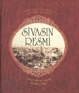 Sivas’ın Resmi                                                                                                                                                                                                                                                 