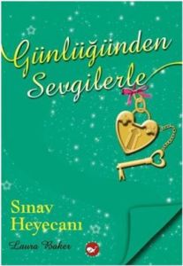 Günlüğünden Sevgilerle - Sınav Heyecanı                                                                                                                                                                                                                        