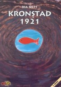 Kronştad 1921                                                                                                                                                                                                                                                  