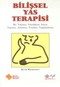 Bilişsel Yas Terapisi                                                                                                                                                                                                                                          