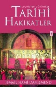 Tarihi Hakikatler                                                                                                                                                                                                                                              