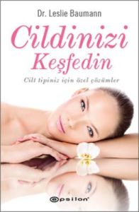 Cildinizi Keşfedin                                                                                                                                                                                                                                             