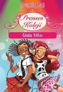 Prenses Koleji - Günün Yıldızı                                                                                                                                                                                                                                 