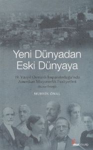 Yeni Dünyadan Eski Dünyaya                                                                                                                                                                                                                                     