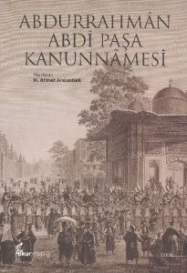 Abdurrahman Abdi Paşa Kanunnamesi                                                                                                                                                                                                                              