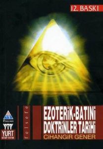Ezoterik-Batıni Doktrinler Tarihi                                                                                                                                                                                                                              