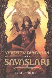 Yükselen Dünya’nın Savaşları 2: İki Savaşçı                                                                                                                                                                                                                    