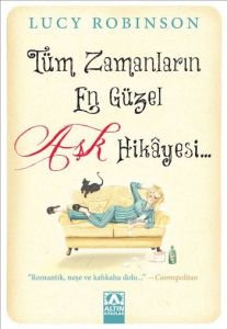 Tüm Zamanların En Güzel Aşk Hikayesi                                                                                                                                                                                                                           