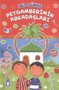 365 Günde Peygamberimin Arkadaşları                                                                                                                                                                                                                            