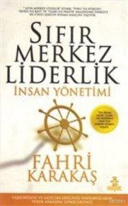 Sıfır Merkez Liderlik                                                                                                                                                                                                                                          