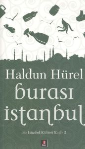Burası İstanbul Bir İstanbul Kültür Kitabı 2                                                                                                                                                                                                                   