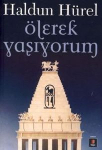 Ölerek Yaşıyorum                                                                                                                                                                                                                                               