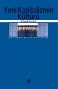 Yeni Kapitalizmin Kültürü                                                                                                                                                                                                                                      