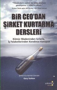 Bir Ceo’dan Şirket Kurtarma Dersleri                                                                                                                                                                                                                           