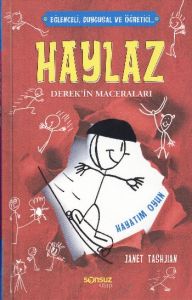 Haylaz Derek’in Maceraları - Hayatım Oyun                                                                                                                                                                                                                      
