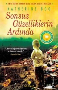 Sonsuz Güzelliklerin Ardında                                                                                                                                                                                                                                   