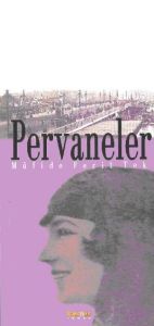 Pervaneler                                                                                                                                                                                                                                                     