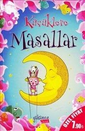 Küçüklere Masallar                                                                                                                                                                                                                                             