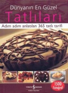Dünyanın En Güzel Tatlıları                                                                                                                                                                                                                                    