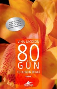 80 Gün Tutkunun Rengi                                                                                                                                                                                                                                          