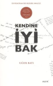 Kendine İyi Bak Enneagram ile Kişilik Analizi                                                                                                                                                                                                                  