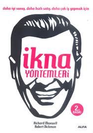 İkna Yöntemleri                                                                                                                                                                                                                                                
