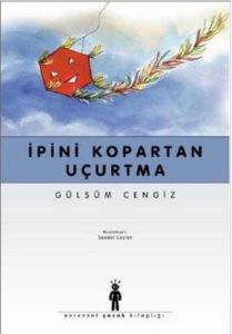 İpini Kopartan Uçurtma                                                                                                                                                                                                                                         