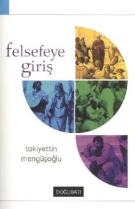 Felsefeye Giriş                                                                                                                                                                                                                                                