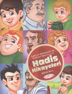 Sami ve Arkadaşları - Hadis Hikayeleri                                                                                                                                                                                                                         
