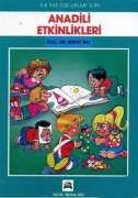 Anadili Etkinlikleri 5-6 Yaş Çocukları İçin                                                                                                                                                                                                                    