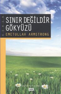 Sınır Değildir Gökyüzü                                                                                                                                                                                                                                         