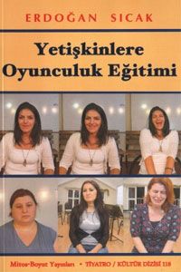 Yetişkinlere Oyunculuk Eğitimi                                                                                                                                                                                                                                 