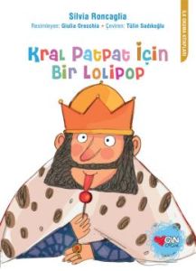 Kral PatPat için Bir Lolipop                                                                                                                                                                                                                                   