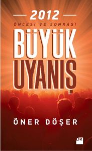 Büyük Uyanış                                                                                                                                                                                                                                                   