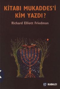 Kitabı Mukaddes’i Kim Yazdı?                                                                                                                                                                                                                                   