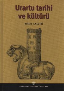 Urartu Tarihi ve Kültürü (Ciltli)                                                                                                                                                                                                                              