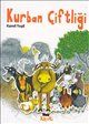 Kurban Çiftliği                                                                                                                                                                                                                                                
