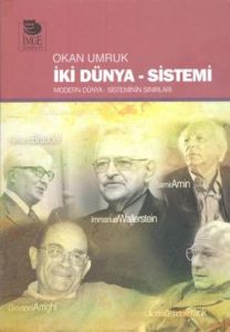 İki Dünya - Sistemi                                                                                                                                                                                                                                            