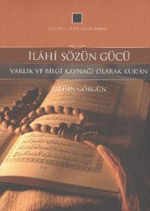 İlahi Sözün Gücü                                                                                                                                                                                                                                               