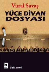 Yüce Divan Dosyası                                                                                                                                                                                                                                             
