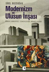 Modernizm Ve Ulusun İnşası                                                                                                                                                                                                                                     