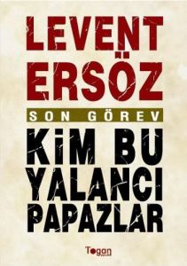 Son Görev: Kim Bu Yalancı Papazlar?                                                                                                                                                                                                                            