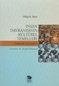 İnsan Davranışının Kültürel Temelleri Psikolojik A                                                                                                                                                                                                             