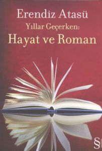 Hayat ve Roman                                                                                                                                                                                                                                                 