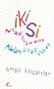 İkisi                                                                                                                                                                                                                                                          